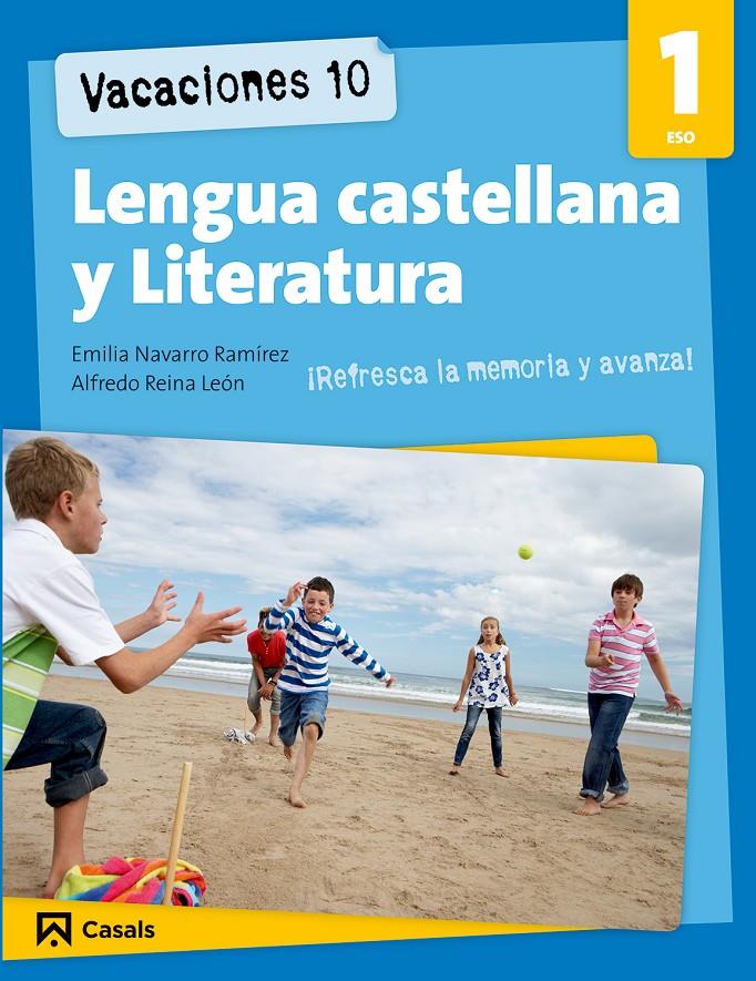 VACACIONES 10. LENGUA CASTELLANA Y LITERATURA 1 ESO | 9788421853238 | VARIOS AUTORES | Galatea Llibres | Llibreria online de Reus, Tarragona | Comprar llibres en català i castellà online