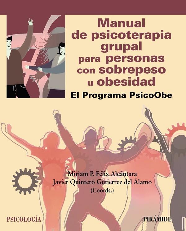 MANUAL DE PSICOTERAPIA GRUPAL PARA PERSONAS CON SOBREPESO U OBESIDAD | 9788436849172 | VV.AA. | Galatea Llibres | Librería online de Reus, Tarragona | Comprar libros en catalán y castellano online
