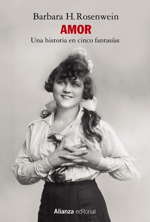 AMOR: UNA HISTORIA EN CINCO FANTASÍAS | 9788411480598 | ROSENWEIN, BARBARA H. | Galatea Llibres | Librería online de Reus, Tarragona | Comprar libros en catalán y castellano online