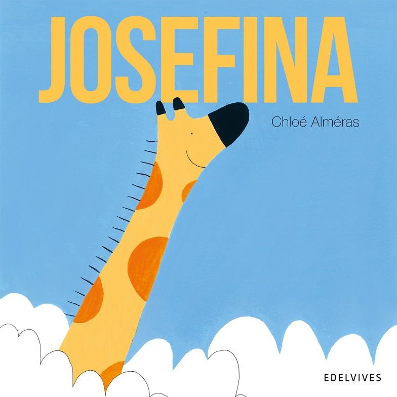 JOSEFINA | 9788414064948 | ALMÉRAS, CHLOÉ | Galatea Llibres | Librería online de Reus, Tarragona | Comprar libros en catalán y castellano online