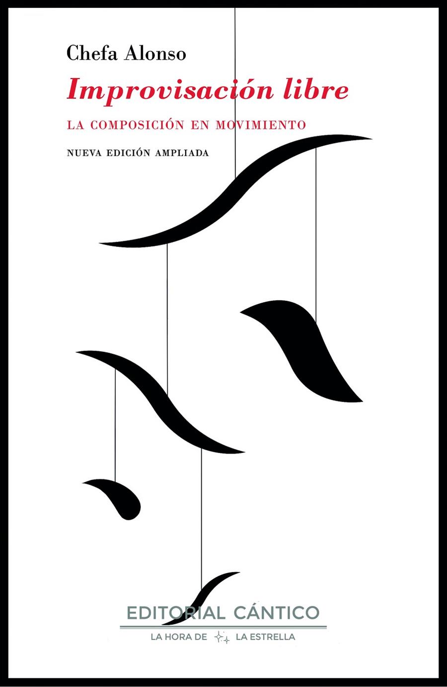 IMPROVISACION LIBRE LA COMPOSICION EN MOVIMIENTO | 9788419387486 | ALONSO, CHEFA | Galatea Llibres | Llibreria online de Reus, Tarragona | Comprar llibres en català i castellà online