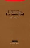 AMISTAD, LA | 9788481645712 | CICERON | Galatea Llibres | Librería online de Reus, Tarragona | Comprar libros en catalán y castellano online