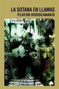 SOTANA EN LLAMAS, LA | 9788493674434 | RODOCANAKIS, PLATON | Galatea Llibres | Librería online de Reus, Tarragona | Comprar libros en catalán y castellano online