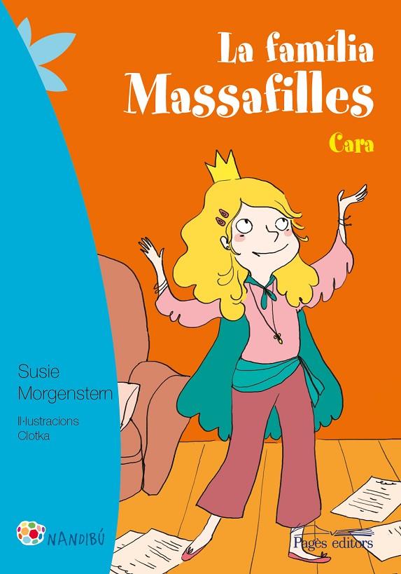 LA FAMÍLIA MASSAFILLES. CARA | 9788499757933 | MORGENSTERN, SUSIE/CLOTKA | Galatea Llibres | Librería online de Reus, Tarragona | Comprar libros en catalán y castellano online