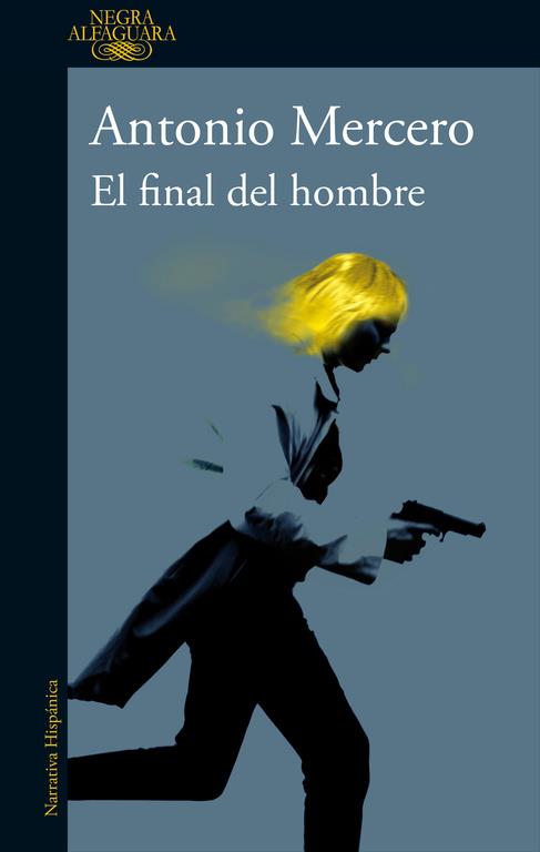 EL FINAL DEL HOMBRE | 9788420430652 | MERCERO, ANTONIO | Galatea Llibres | Llibreria online de Reus, Tarragona | Comprar llibres en català i castellà online