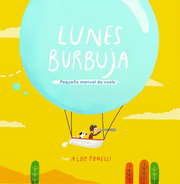 LUNES BURBUJA | 9788448845766 | TONELLI, ALDO | Galatea Llibres | Llibreria online de Reus, Tarragona | Comprar llibres en català i castellà online