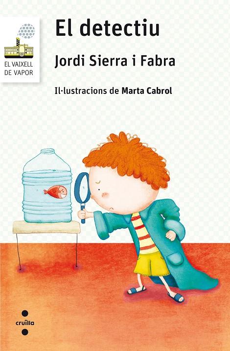 EL DETECTIU | 9788466142281 | SIERRA I FABRA, JORDI | Galatea Llibres | Librería online de Reus, Tarragona | Comprar libros en catalán y castellano online