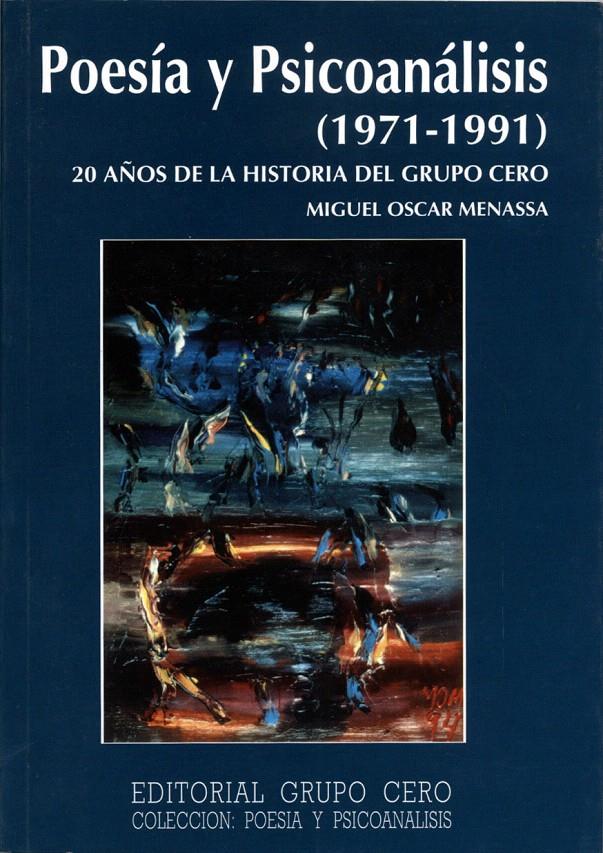 POESIA Y PSICOANALISIS (1971-1991) | 9788485498444 | MENASSA, MIGUEL OSCAR | Galatea Llibres | Llibreria online de Reus, Tarragona | Comprar llibres en català i castellà online