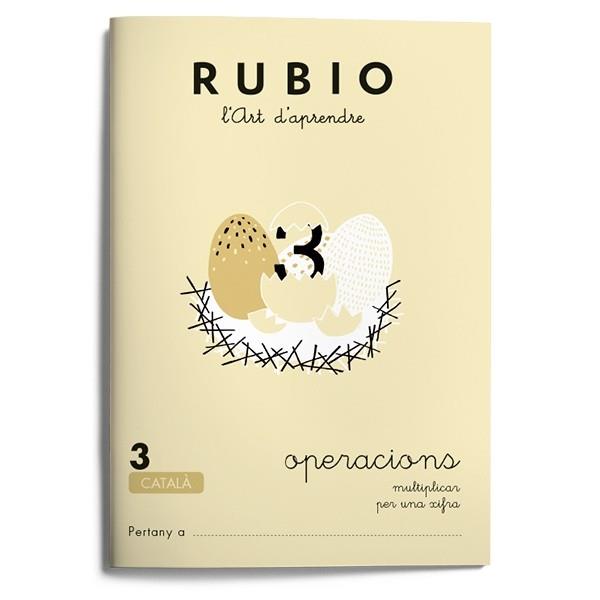 RUBIO, L'ART D'APRENDRE. OPERACIONS 3 | 9788489773042 | RUBIO POLO, ENRIQUE | Galatea Llibres | Librería online de Reus, Tarragona | Comprar libros en catalán y castellano online