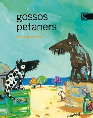 GOSSOS PETANERS | 9788493471323 | GEHRMANN, KATJA | Galatea Llibres | Librería online de Reus, Tarragona | Comprar libros en catalán y castellano online