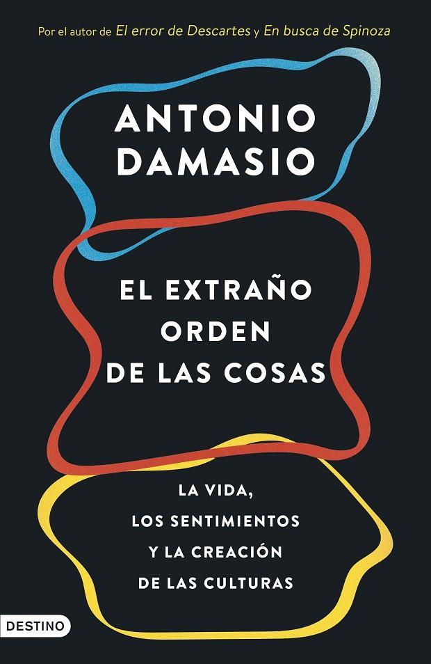 EL EXTRAÑO ORDEN DE LAS COSAS | 9788423368587 | DAMASIO, ANTONIO | Galatea Llibres | Llibreria online de Reus, Tarragona | Comprar llibres en català i castellà online