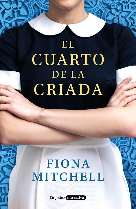 EL CUARTO DE LA CRIADA | 9788425356995 | MITCHELL, FIONA | Galatea Llibres | Llibreria online de Reus, Tarragona | Comprar llibres en català i castellà online