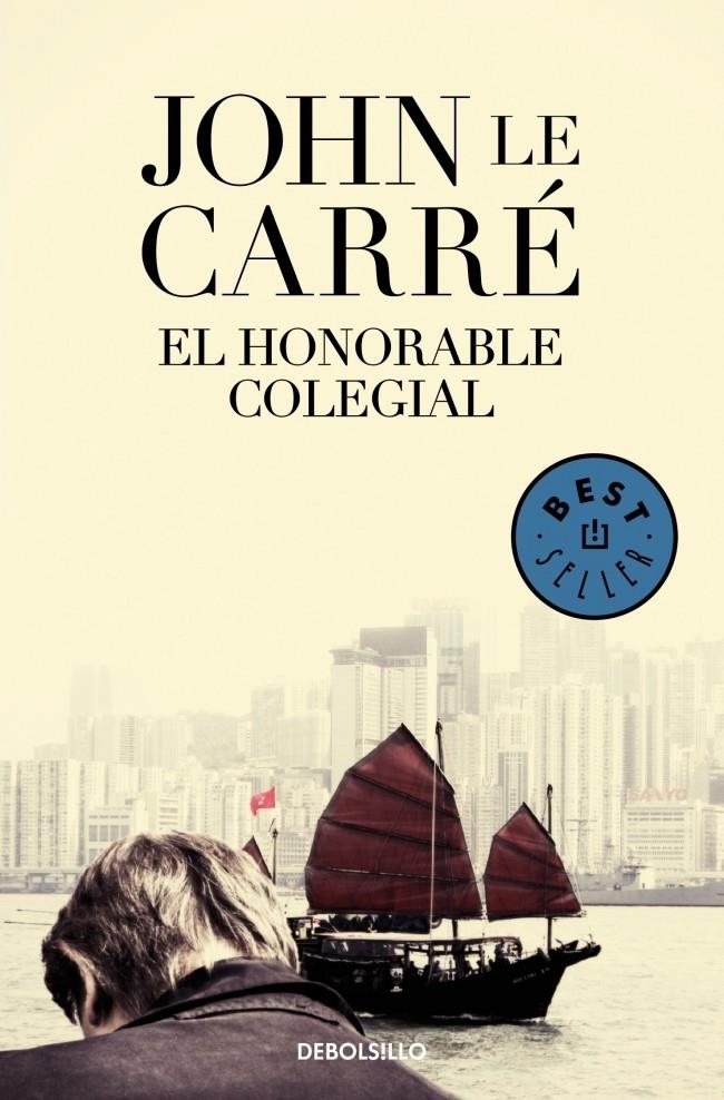 EL HONORABLE COLEGIAL | 9788497930475 | LE CARRE, JOHN  | Galatea Llibres | Librería online de Reus, Tarragona | Comprar libros en catalán y castellano online