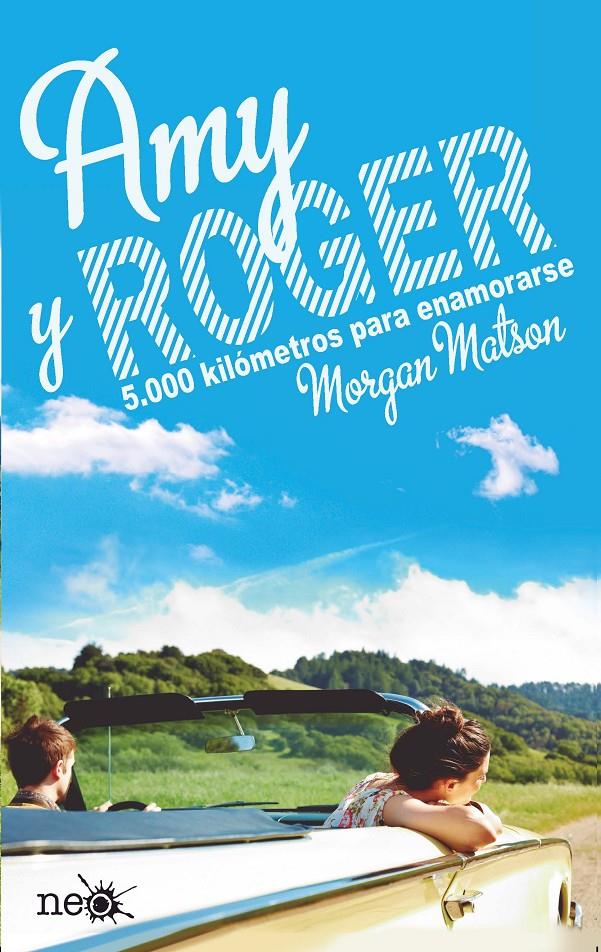 AMY Y ROGER | 9788416096022 | MORGAN MATSON | Galatea Llibres | Llibreria online de Reus, Tarragona | Comprar llibres en català i castellà online
