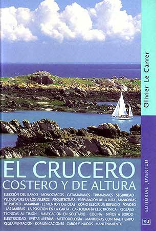 CRUCERO COSTERO Y DE ALTURA, EL | 9788426135544 | LE CARRER, OLIVIER | Galatea Llibres | Llibreria online de Reus, Tarragona | Comprar llibres en català i castellà online