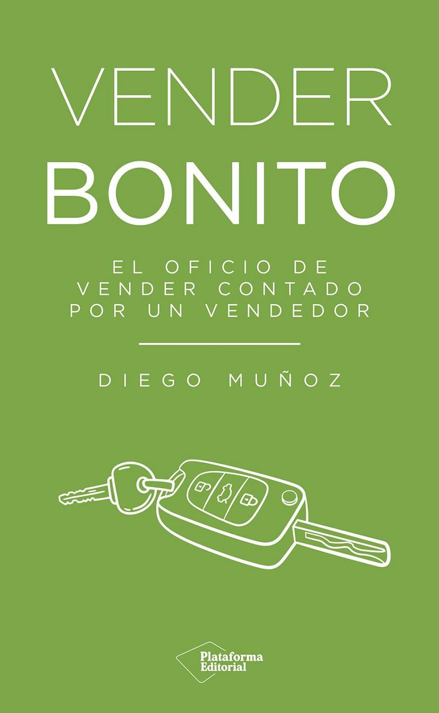 VENDER BONITO | 9791387813833 | MUÑOZ, DIEGO | Galatea Llibres | Librería online de Reus, Tarragona | Comprar libros en catalán y castellano online