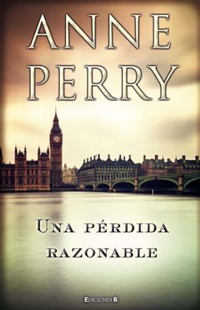 PÉRDIDA RAZONABLE, UNA | 9788466650199 | PERRY, ANNE | Galatea Llibres | Llibreria online de Reus, Tarragona | Comprar llibres en català i castellà online