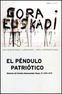 PENDULO PATRIOTICO | 9788484321750 | PABLO, SANTIAGO DE | Galatea Llibres | Librería online de Reus, Tarragona | Comprar libros en catalán y castellano online