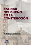 CALIDAD DEL DISEÑO EN LA CONSTRUCCION | 9788479786199 | PEREZ MINGUEZ, J.B Y SABADOR MORENO, A. | Galatea Llibres | Librería online de Reus, Tarragona | Comprar libros en catalán y castellano online