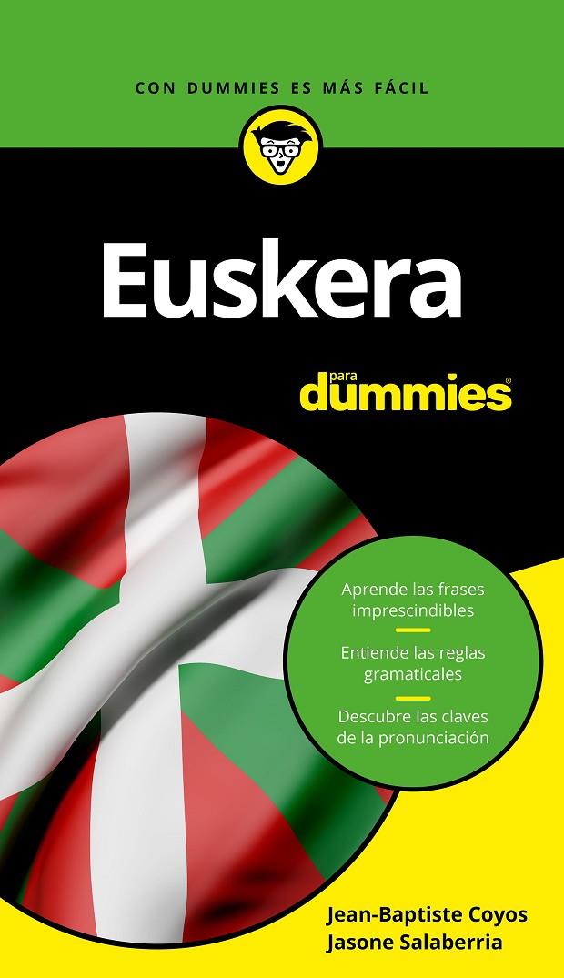 EUSKERA PARA DUMMIES | 9788432903977 | COYOS, JEAN-BAPTISTE/SALABERRIA, JASONE | Galatea Llibres | Librería online de Reus, Tarragona | Comprar libros en catalán y castellano online