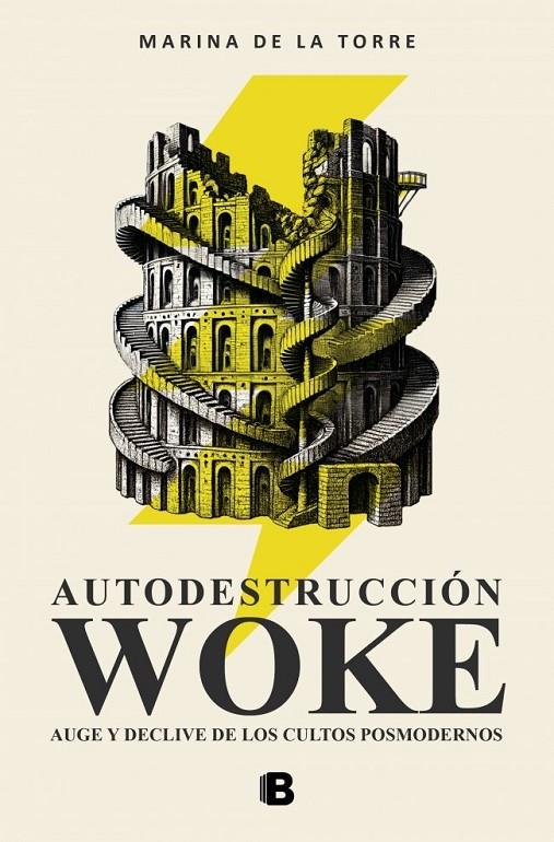 AUTODESTRUCCION WOKE AUGE Y DECLIVE DE LOS CULTOS POSMODERNOS | 9788466683005 | DE LA TORRE (ANIMA), MARINA | Galatea Llibres | Librería online de Reus, Tarragona | Comprar libros en catalán y castellano online