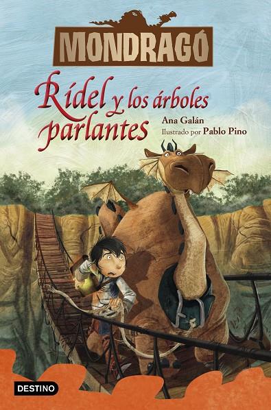 MONDRAGÓ 2. RÍDEL Y LOS ÁRBOLES PARLANTES | 9788408228202 | GALÁN, ANA/PINO, PABLO | Galatea Llibres | Librería online de Reus, Tarragona | Comprar libros en catalán y castellano online