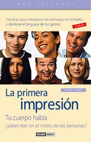 PRIMERA IMPRESION, LA. TU CUERPO HABLA | 9788475562827 | HUBER, CHERI | Galatea Llibres | Librería online de Reus, Tarragona | Comprar libros en catalán y castellano online