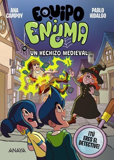 EQUIPO ENIGMA. UN HECHIZO MEDIEVAL | 9788414360170 | CAMPOY, ANA | Galatea Llibres | Llibreria online de Reus, Tarragona | Comprar llibres en català i castellà online