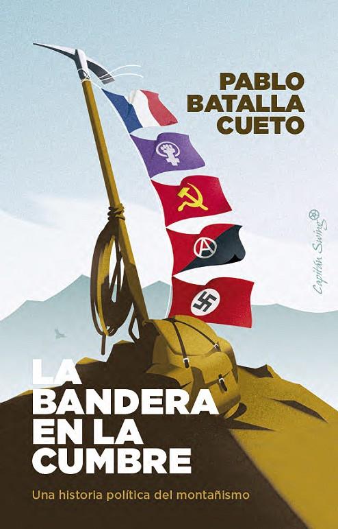 LA BANDERA EN LA CUMBRE | 9791399039191 | BATALLA CUETO, PABLO | Galatea Llibres | Llibreria online de Reus, Tarragona | Comprar llibres en català i castellà online