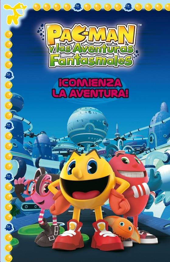 COMIENZA LA AVENTURA! (PAC-MAN NÚM.1) | 9788448838843 | Galatea Llibres | Librería online de Reus, Tarragona | Comprar libros en catalán y castellano online