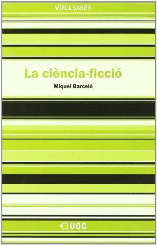 CIENCIA-FICCIO, LA | 9788497885195 | BARCELO, MIQUEL | Galatea Llibres | Librería online de Reus, Tarragona | Comprar libros en catalán y castellano online