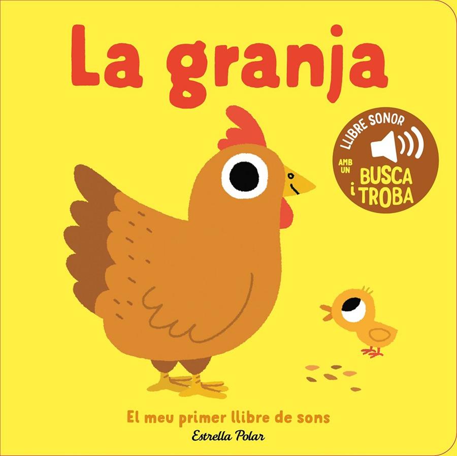 LA GRANJA. EL MEU PRIMER LLIBRE DE SONS | 9791387782788 | BILLET, MARION | Galatea Llibres | Llibreria online de Reus, Tarragona | Comprar llibres en català i castellà online