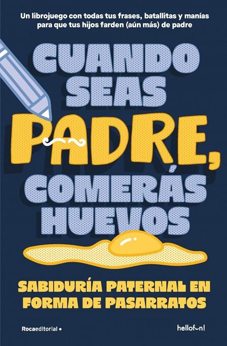 CUANDO SEAS PADRE COMERÁS HUEVOS | 9791387629472 | Galatea Llibres | Librería online de Reus, Tarragona | Comprar libros en catalán y castellano online