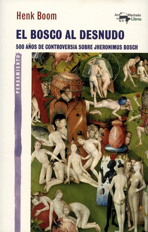 EL BOSCO AL DESNUDO | 9788477747918 | BOOM, HENK | Galatea Llibres | Librería online de Reus, Tarragona | Comprar libros en catalán y castellano online