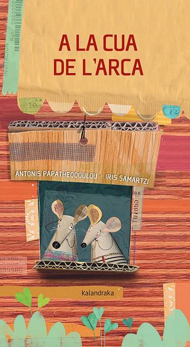 A LA CUA DE L’ARCA | 9788418558108 | PAPATHEODOULOU, ANTONIS/TORNERO, SUSANA | Galatea Llibres | Llibreria online de Reus, Tarragona | Comprar llibres en català i castellà online