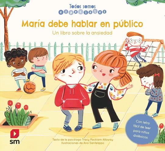 MARÍA DEBE HABLAR EN PÚBLICO (ANSIEDAD) | 9788413185620 | PACKIAM ALLOWAY, TRACY | Galatea Llibres | Librería online de Reus, Tarragona | Comprar libros en catalán y castellano online