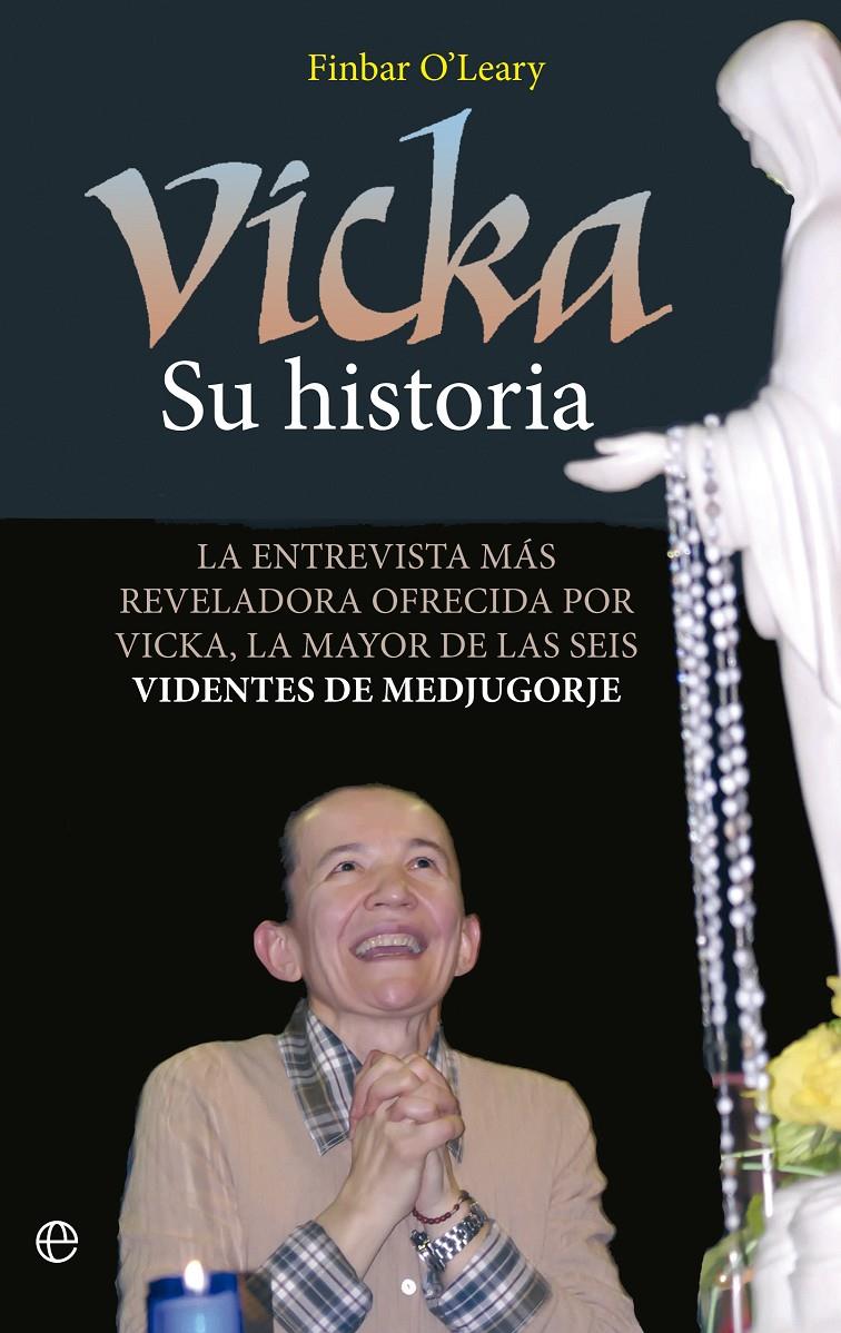VICKA. SU HISTORIA | 9788490605776 | O’LEARY, FINBAR | Galatea Llibres | Llibreria online de Reus, Tarragona | Comprar llibres en català i castellà online