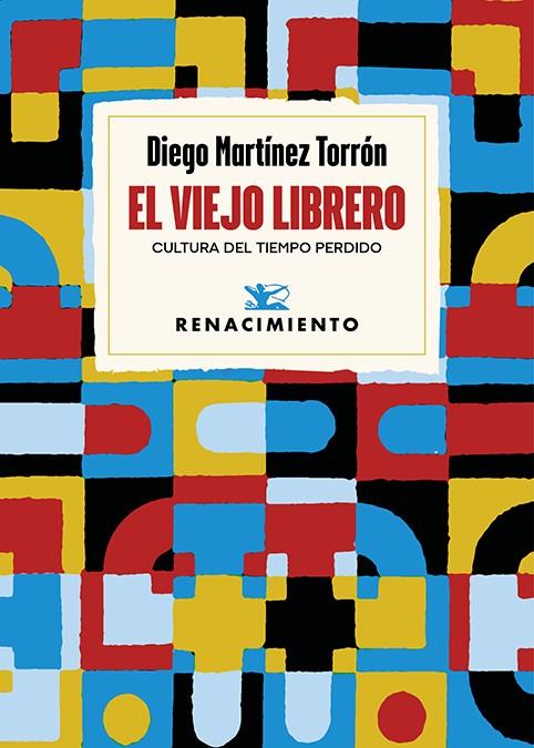 EL VIEJO LIBRERO | 9791387552961 | MARTÍNEZ TORRÓN, DIEGO | Galatea Llibres | Librería online de Reus, Tarragona | Comprar libros en catalán y castellano online