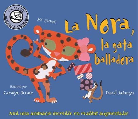 LA NORA, LA GATA BALLADORA | 9788415426011 | SCRACE, CAROLYN | Galatea Llibres | Librería online de Reus, Tarragona | Comprar libros en catalán y castellano online