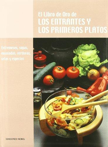 ENTRANTES Y LOS PRIMEROS PLATOS, LOS | 9788489770270 | Galatea Llibres | Llibreria online de Reus, Tarragona | Comprar llibres en català i castellà online