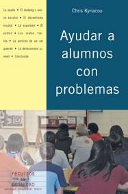 AYUDAR A ALUMNOS CON PROBLEMAS | 9788480637855 | KYRIACOU, CHRIS | Galatea Llibres | Llibreria online de Reus, Tarragona | Comprar llibres en català i castellà online