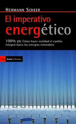 IMPERATIVO ENERGÉTICO | 9788498883541 | SCHEER, HERMANN | Galatea Llibres | Librería online de Reus, Tarragona | Comprar libros en catalán y castellano online