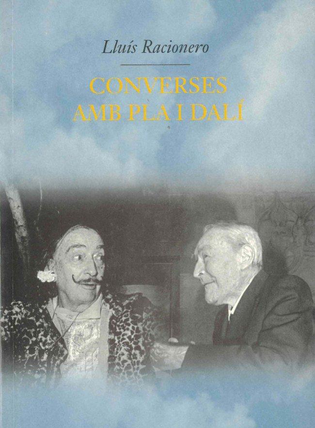 CONVERSES AMB PLA I DALI | 9788429751567 | RACIONERO, LLUIS | Galatea Llibres | Llibreria online de Reus, Tarragona | Comprar llibres en català i castellà online