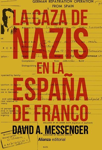LA CAZA DE NAZIS EN LA ESPAÑA DE FRANCO | 9788491812883 | MESSENGER, DAVID A. | Galatea Llibres | Llibreria online de Reus, Tarragona | Comprar llibres en català i castellà online