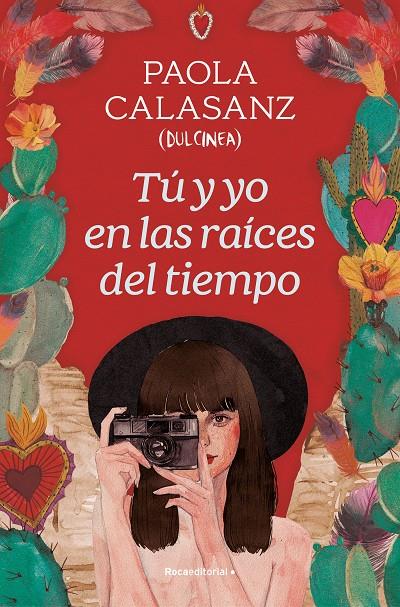 TÚ Y YO EN LAS RAÍCES DEL TIEMPO | 9788419743930 | CALASANZ, PAOLA (DULCINEA) | Galatea Llibres | Librería online de Reus, Tarragona | Comprar libros en catalán y castellano online