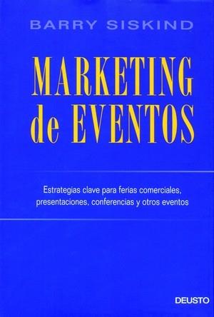 MARKETING DE EVENTOS | 9788423423668 | SISKIND, BARRY | Galatea Llibres | Librería online de Reus, Tarragona | Comprar libros en catalán y castellano online