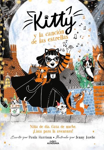 KITTY Y LA CANCION DE LAS ESTRELLAS (KITTY 8) | 9788420459455 | HARRISON, PAULA | Galatea Llibres | Librería online de Reus, Tarragona | Comprar libros en catalán y castellano online