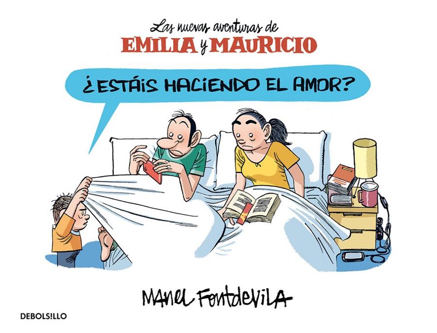 ESTÁIS HACIENDO EL AMOR? (EMILIA Y MAURICIO 2) | 9788466329903 | FONTDEVILA, MANEL | Galatea Llibres | Llibreria online de Reus, Tarragona | Comprar llibres en català i castellà online