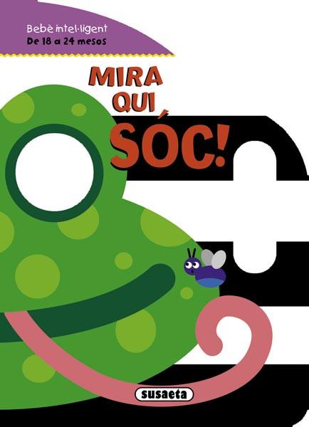 MIRA QUI SOC | 9788467716702 | DIVERSOS | Galatea Llibres | Librería online de Reus, Tarragona | Comprar libros en catalán y castellano online