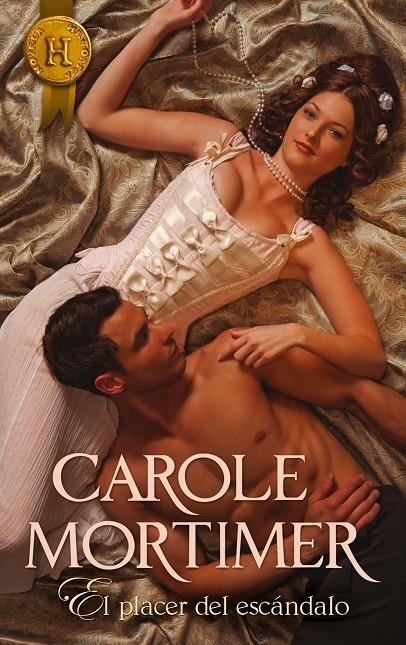EL PLACER DEL ESCÁNDALO | 9788468731971 | MORTIMER, CAROLE | Galatea Llibres | Librería online de Reus, Tarragona | Comprar libros en catalán y castellano online